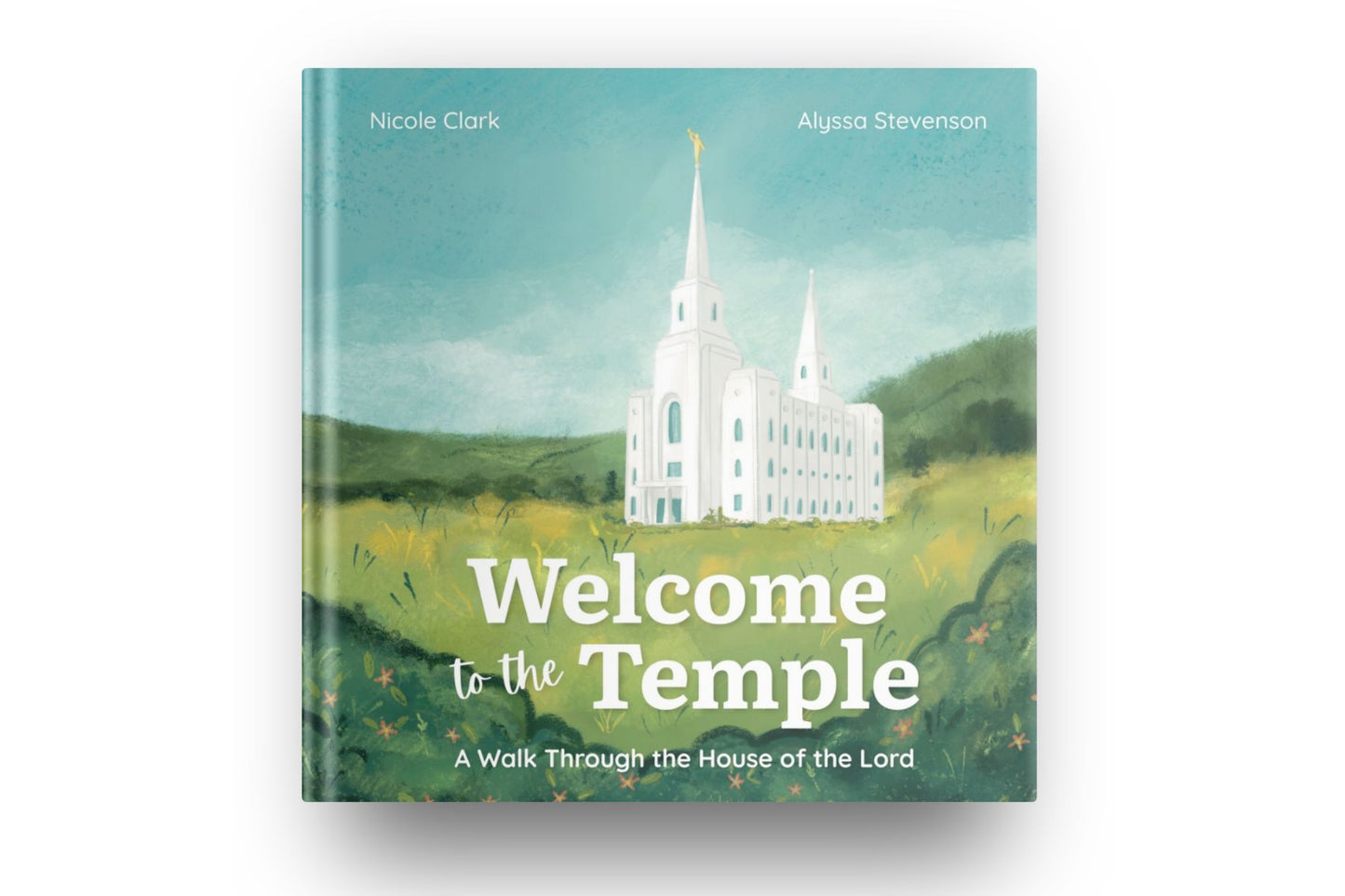 Welcome to the Temple: A Walk Through the House of the Lord